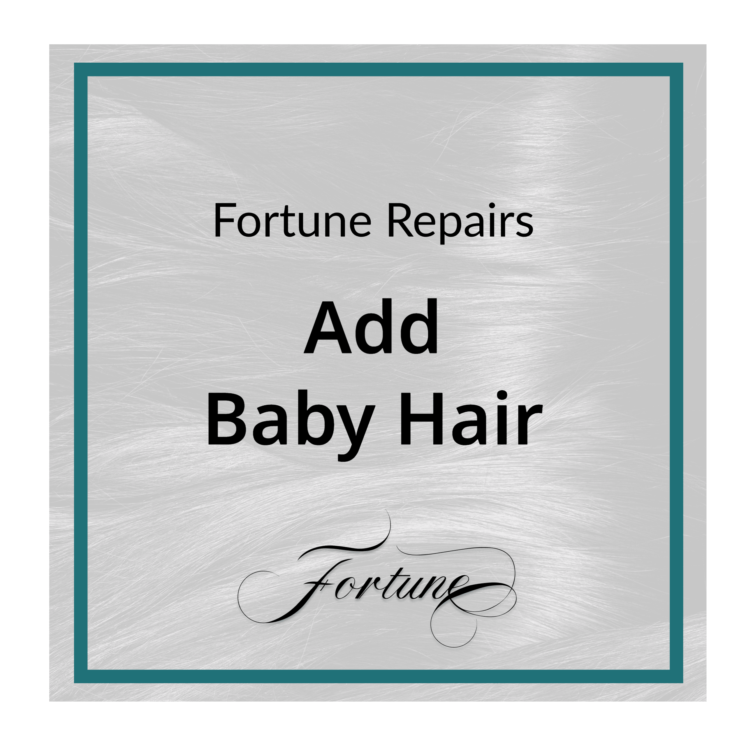 Add Baby Hair - Fortune Wigs